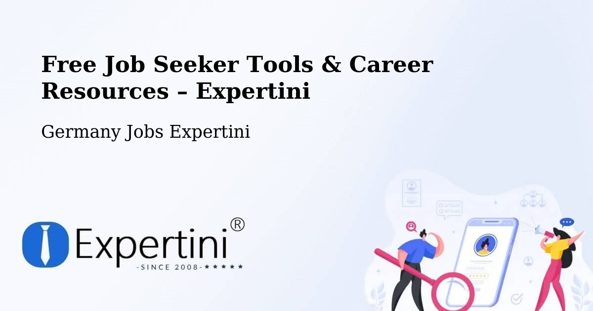 Free Job Seeker Tools & Career Resources – Germany - Germany Jobs Expertini