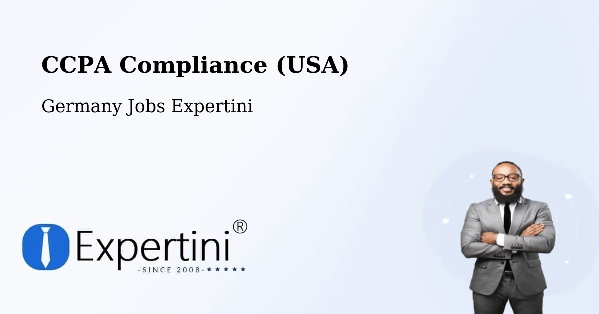 CCPA Privacy Rights & Compliance Notice – Germany - Germany Jobs Expertini