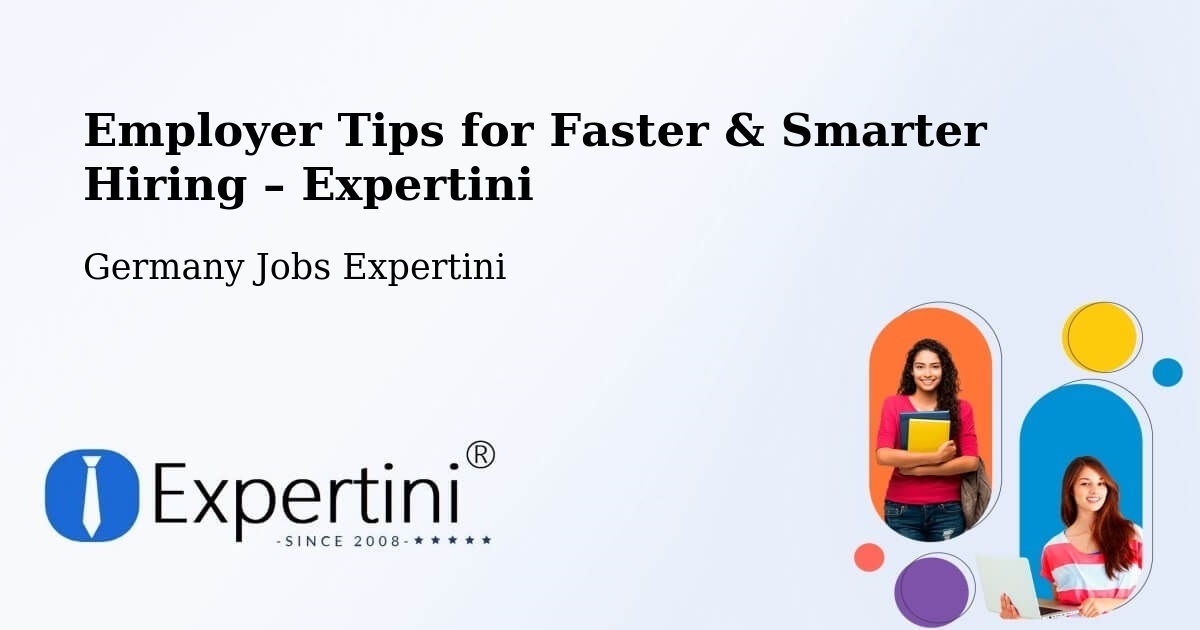 Employer Tips for Hiring & Recruitment – Germany - Germany Jobs Expertini